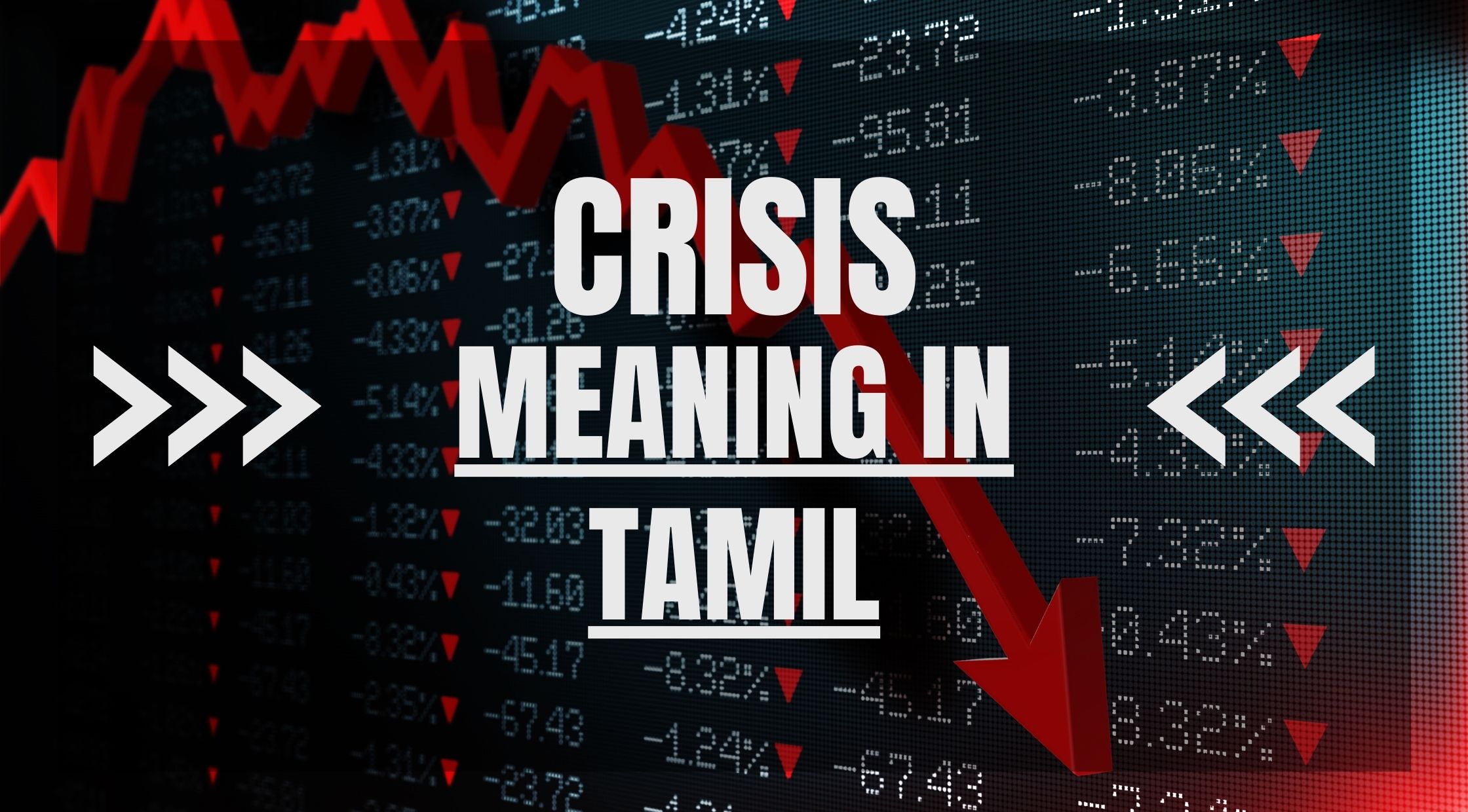 Crisis Meaning in Tamil